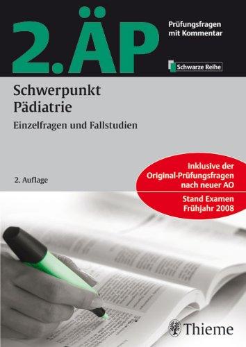 2. ÄP - Schwerpunkt Pädiatrie: Einzelfragen und Fallstudien