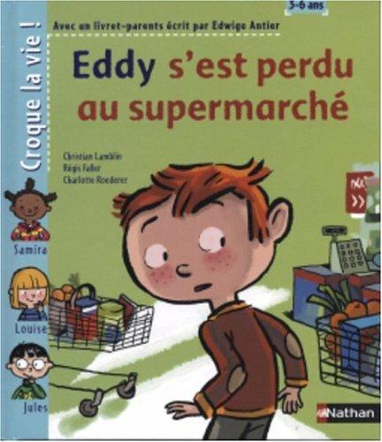 Eddy s'est perdu au supermarché