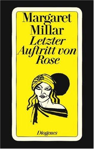 Letzter Auftritt von Rose