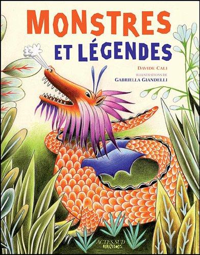 Monstres et légendes : cyclopes, krakens, sirènes et autres créatures imaginaires qui ont vraiment existé !