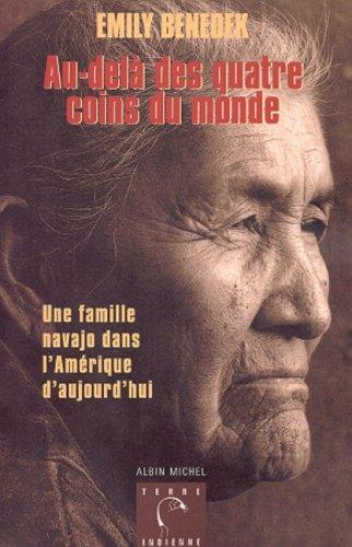 Au-delà des quatre coins du monde : une famille navajo dans l'Amérique d'aujourd'hui