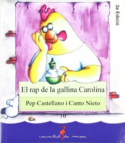 El rap de la gallina Carolina (Cavallet de mar, Band 10)