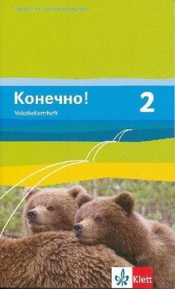 Konetschno!. Russisch als 2. Fremdsprache / Vokabellernheft