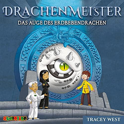 Drachenmeister (13): Das Auge des Erdbebendrachen