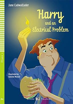 Harry and the Electrical Problem: Buch mit Audio-CD. Englische Lektüre für das 3. Lernjahr. Buch + Audio-CD (Young ELI Readers)