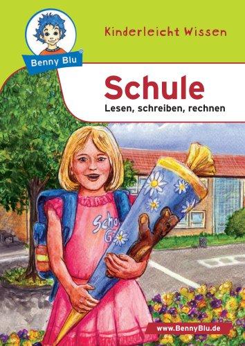 Benny Blu Schule - Lesen, schreiben, rechnen