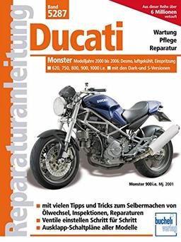 Ducati Monster ab 2000, Einspritzer, luftgekühlt (Reparaturanleitungen)