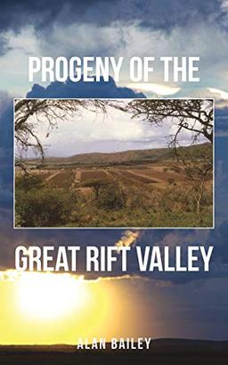 Progeny of the Great Rift Valley