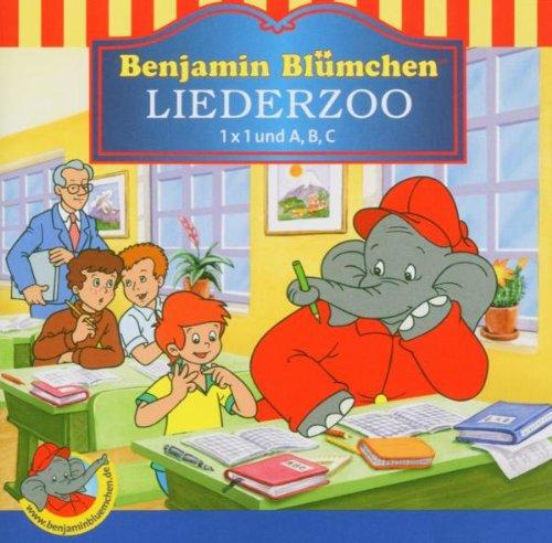 Benjamin Blümchen. Liederzoo. 1 x 1 und A, B, C. CD.