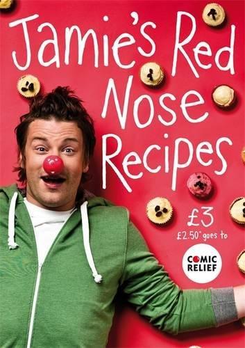 Jamie's Red Nose Recipes (Comic Relief 2009)