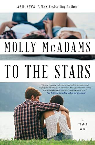 To the Stars: A Thatch Novel