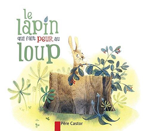 Le lapin qui fait peur au loup