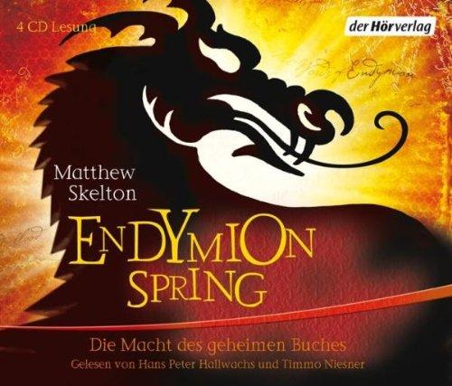 Endymion Spring: Die Macht des geheimen Buches