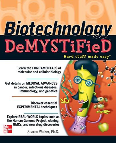 Biotechnology Demystified: A Self-Teaching Guide