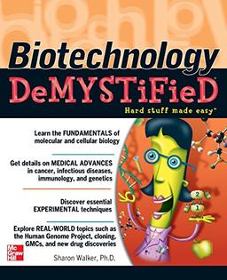 Biotechnology Demystified: A Self-Teaching Guide