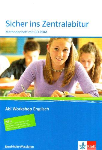 Sicher ins Zentralabitur. Englisch. Methodenheft. Nordrhein-Westfalen. Mit CD-ROM: Klasse 11/12 (G8); Klasse 12/13 (G9)