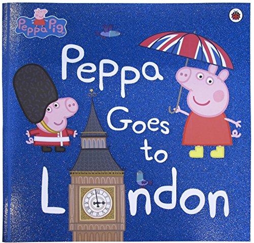 Peppa Goes To London (Peppa Pig)