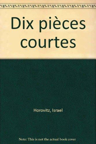 Dix pièces courtes