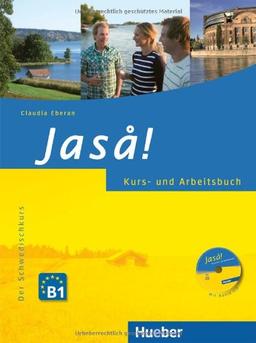 Jaså!: Der Schwedischkurs / Kurs- und Arbeitsbuch mit Audio-CD: Der Schwedischkurs. Kurs- und Arbeitsbuch mit integrierter Audio-CD