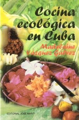 Cocina ecologica en Cuba