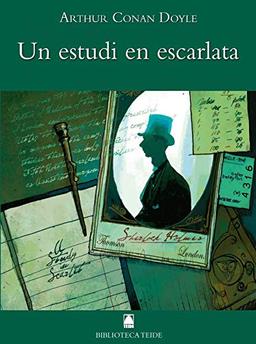 Biblioteca Teide 041 - Estudi en Escarlata -Arthur Conan Doyle-