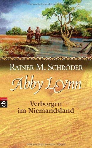 Abby Lynn - Verborgen im Niemandsland