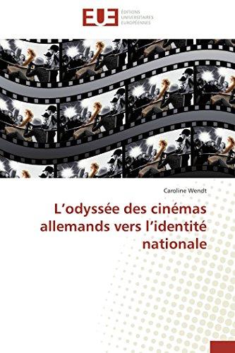 L'odyssée des cinémas allemands vers l'identité nationale