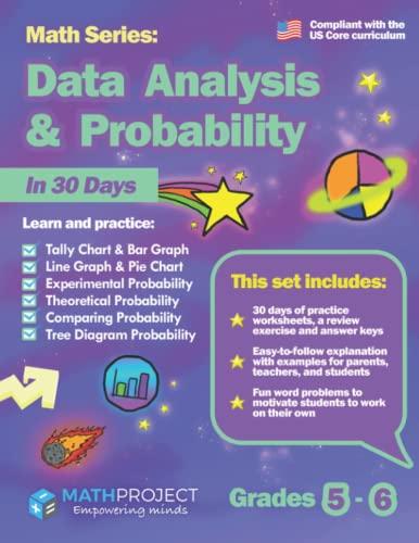 Data Analysis and Probability (US Core Curriculum): Tally Chart | Bar Graph | Line Graph | Pie Chart | Probability | Tree Diagram: For Grades 5-6 OR ages 10-12