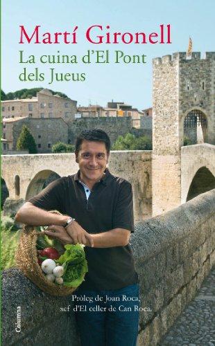 La cuina d'El pont dels jueus (COL.LECCIO CUINA)