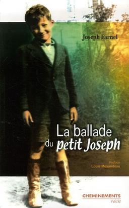 La ballade du petit Joseph : récit