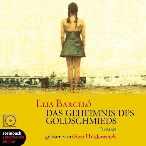 Das Geheimnis des Goldschmieds. 2 CDs