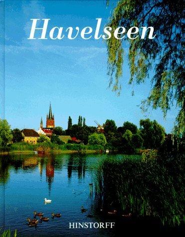 Havelseen. Zwischen Berlin, Potsdam und Brandenburg