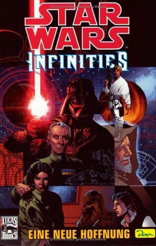 Star Wars Sonderband 17. Infinities. Eine neue Hoffnung: SONDERBD 17