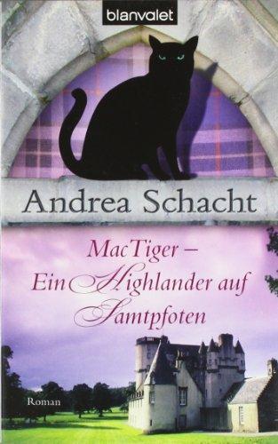 MacTiger - Ein Highlander auf Samtpfoten