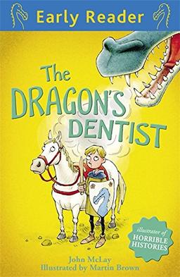 The Dragon's Dentist (Early Reader)