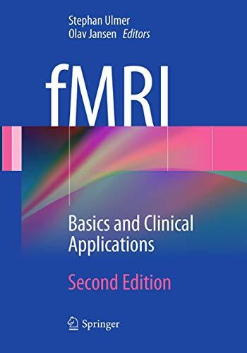 fMRI: Basics and Clinical Applications