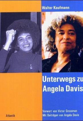 Unterwegs zu Angela Davis