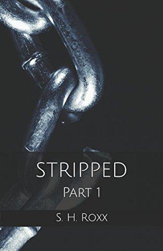 STRIPPED: Part 1