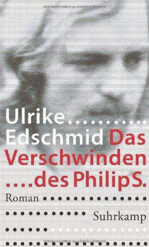 Das Verschwinden des Philip S.