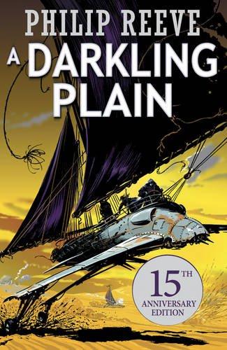 Predator Cities: A Darkling Plain. Anniversary Edition (Mortal Engines Quartet)