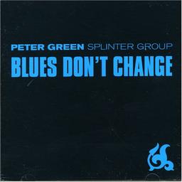 Blues Don't Change (US Import)