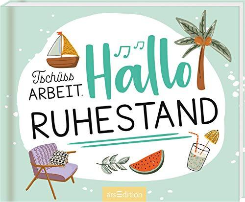 Tschüss Arbeit.  Hallo Ruhestand