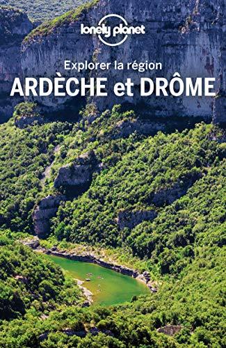 Ardèche et Drôme : explorer la région