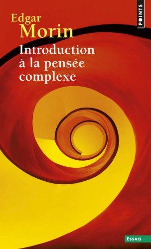 Introduction à la pensée complexe