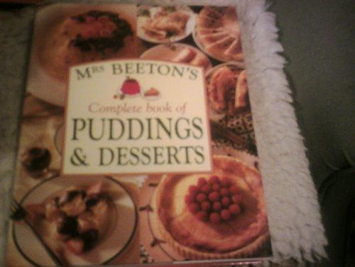 Mrs.Beeton's Complete Book of Puddings and Deserts