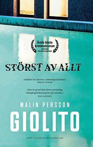 Storst av allt (av Malin Persson Giolito) [Importe