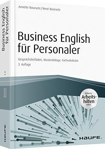 Business English für Personaler - inkl. Arbeitshilfen online portal: Gesprächsleitfäden, Musterdialoge, Fachvokabular (Haufe Fachbuch)