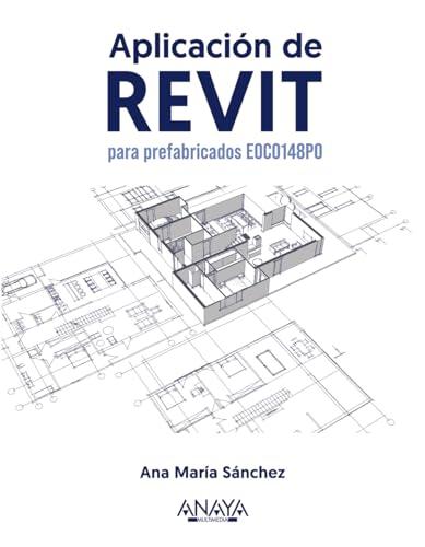 Aplicación de REVIT para prefabricados EOCO148PO (TÍTULOS ESPECIALES)