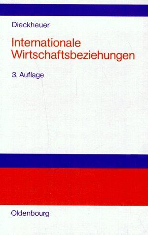 Internationale Wirtschaftsbeziehungen