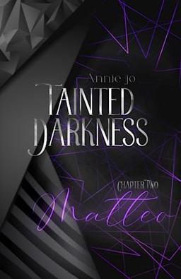 Tainted Darkness Matteo